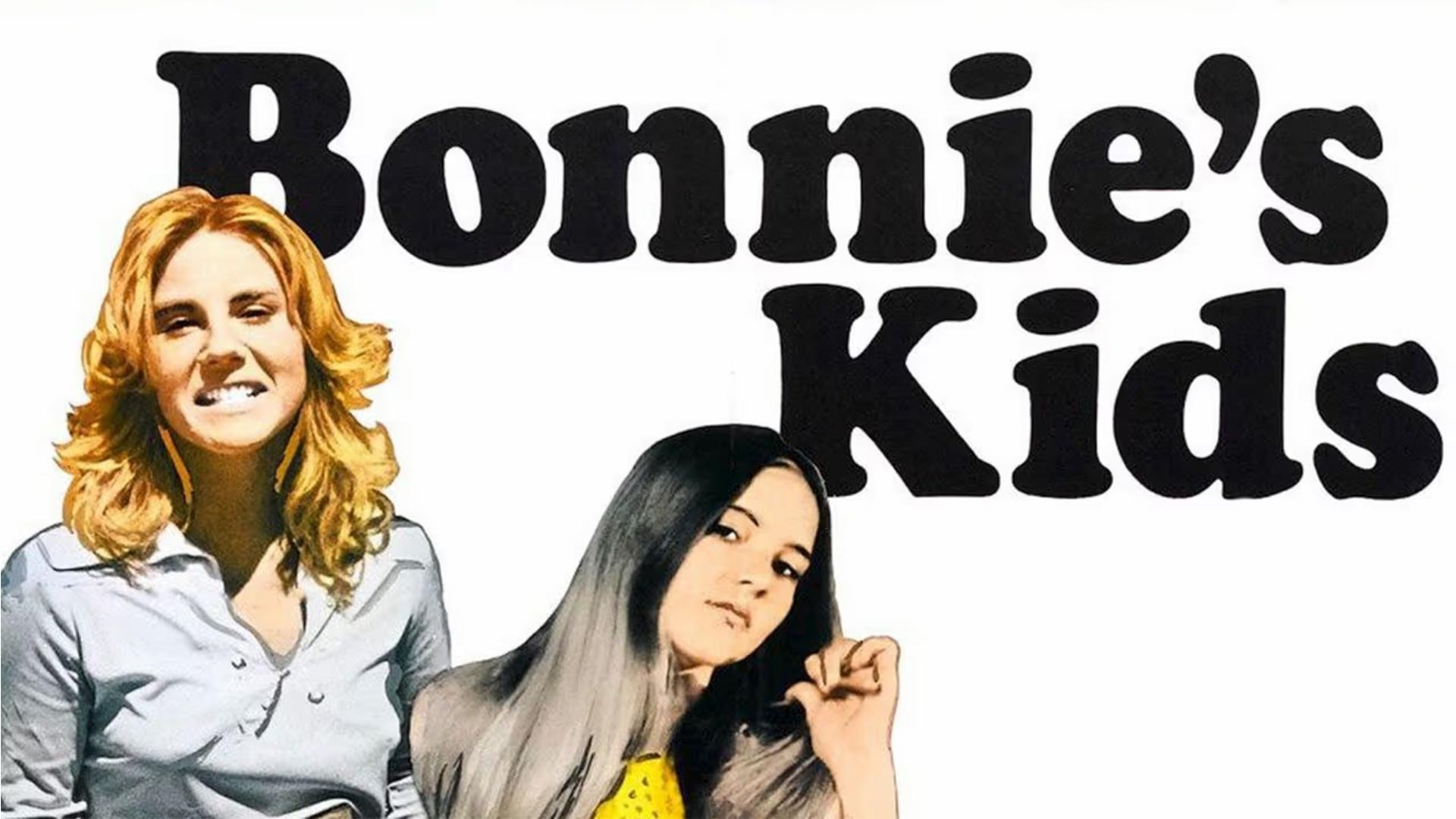 BONNIE'S KIDS sur Drive In Movie Channel