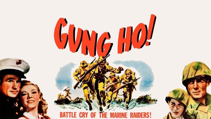 Gung Ho!: The Story of Carlson's Makin Island Raiders  sur Drive In Movie Channel