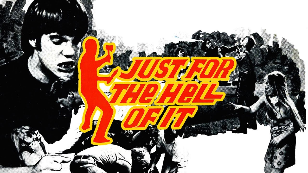 Just for the Hell of It 1968 drive in movie channel